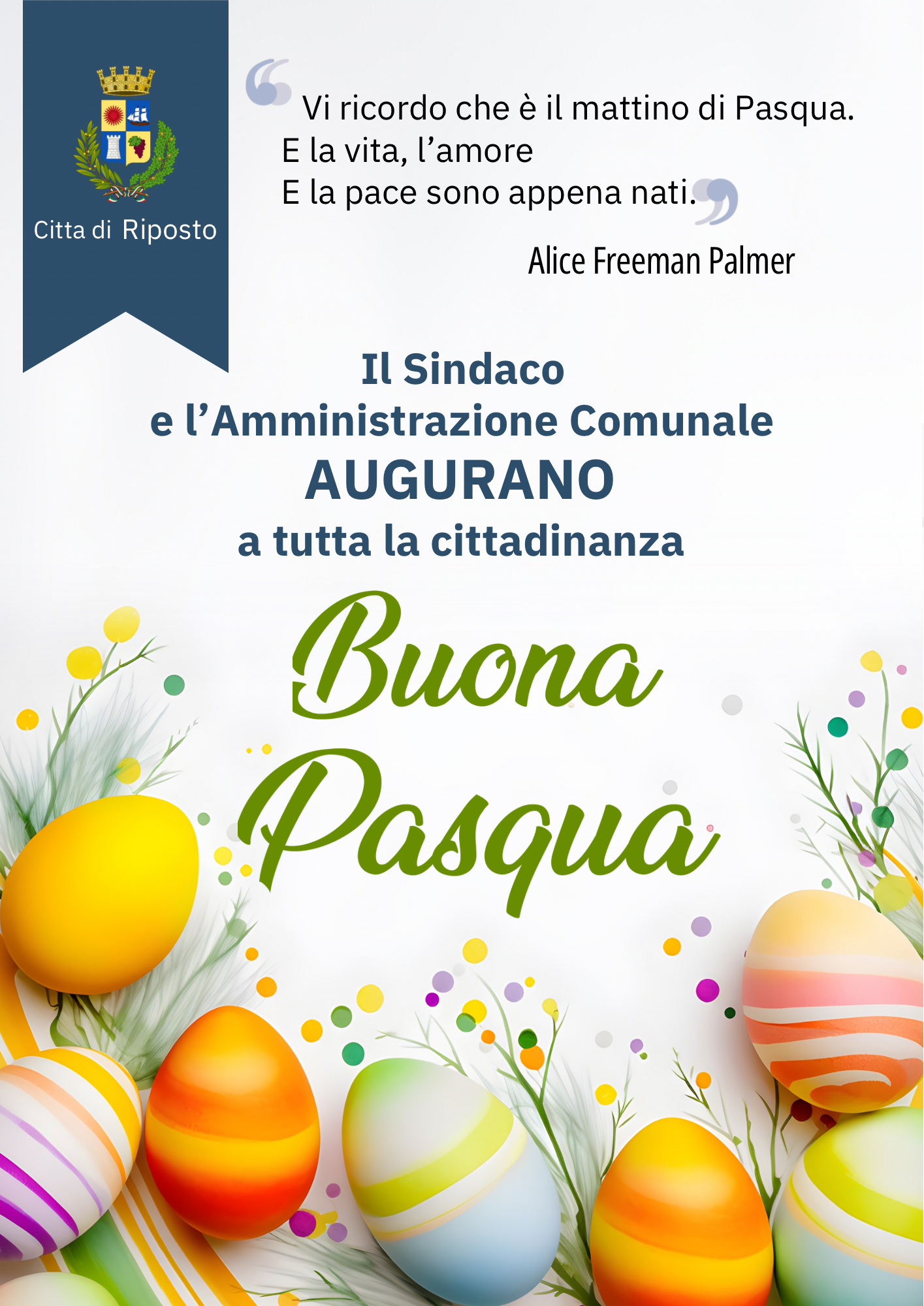 Buona Pasqua a tutta la cittadinanza dal sindaco e dall'amministrazione comunale