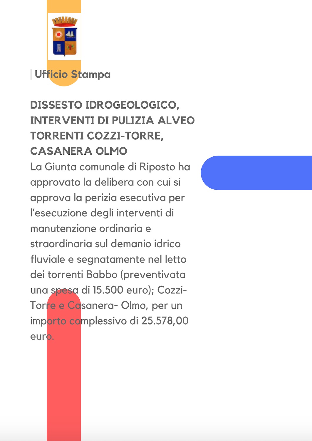 Dissesto idrogeologico, interventi di pulizia alveo torrenti cozzi-torre, casanera olmo